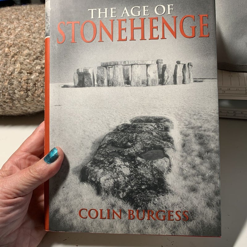 The Age of Stonehenge