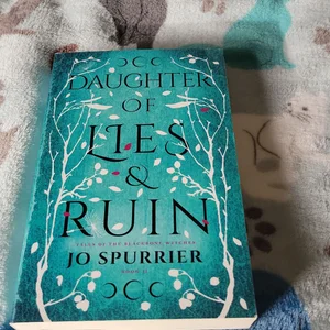 Daughter of Lies and Ruin