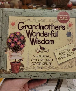 Grandmother's Wonderful Wisdom