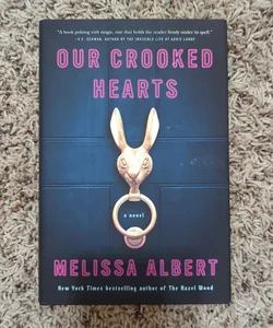 Our Crooked Hearts
