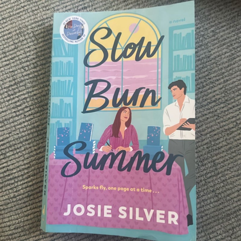 Slow Burn Summer