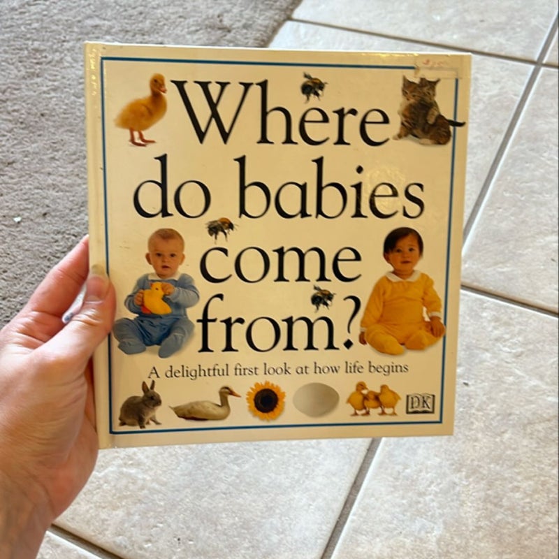 Where Do Babies Come From?