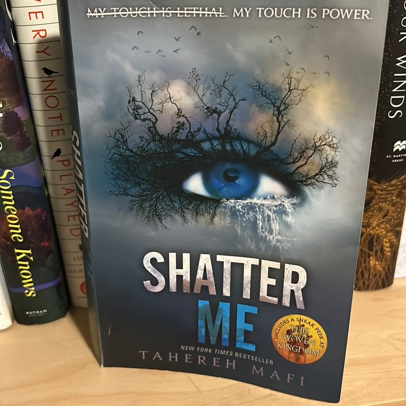 Shatter Me