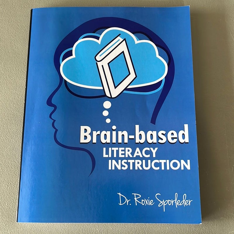 Brain-Based Literacy Instruction