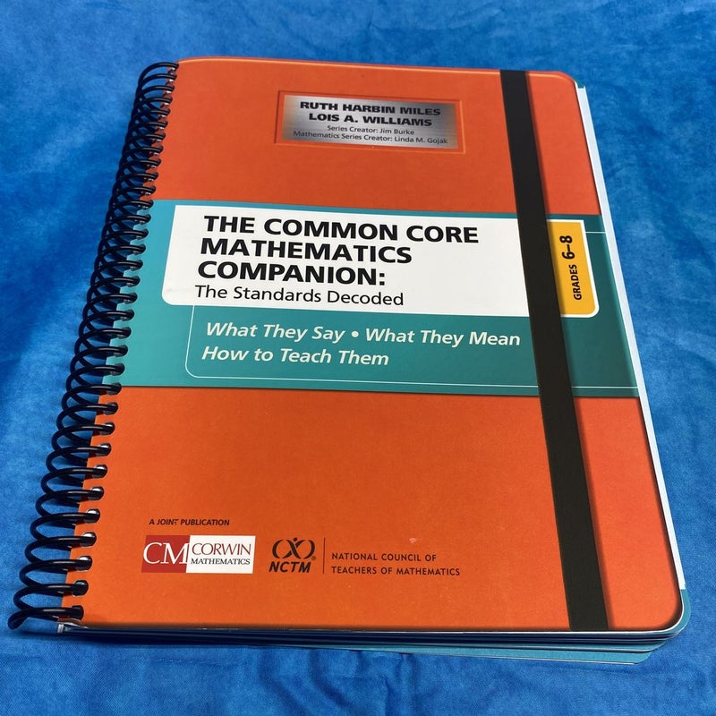 The Common Core Mathematics Companion: the Standards Decoded, Grades 6-8