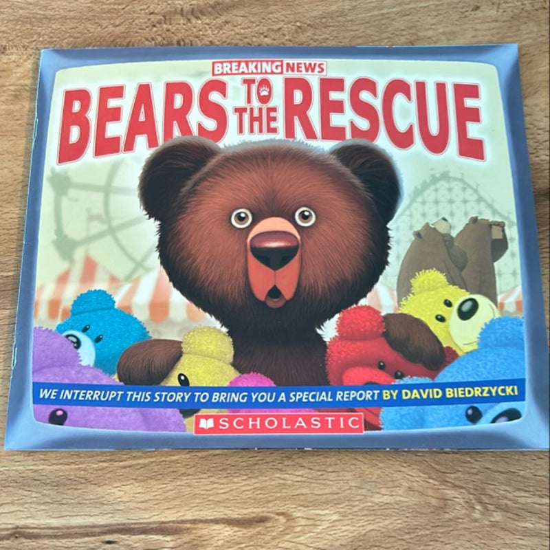 Bears to the Rescue