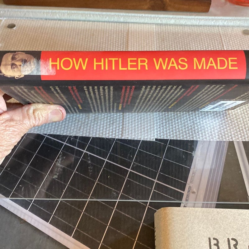 How Hilter was Made