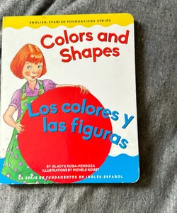 Colors and Shapes / Colores y Las Figuras