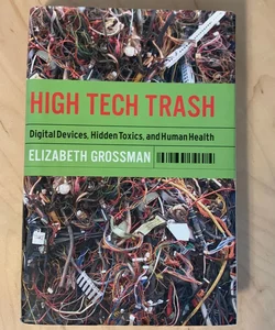 High Tech Trash