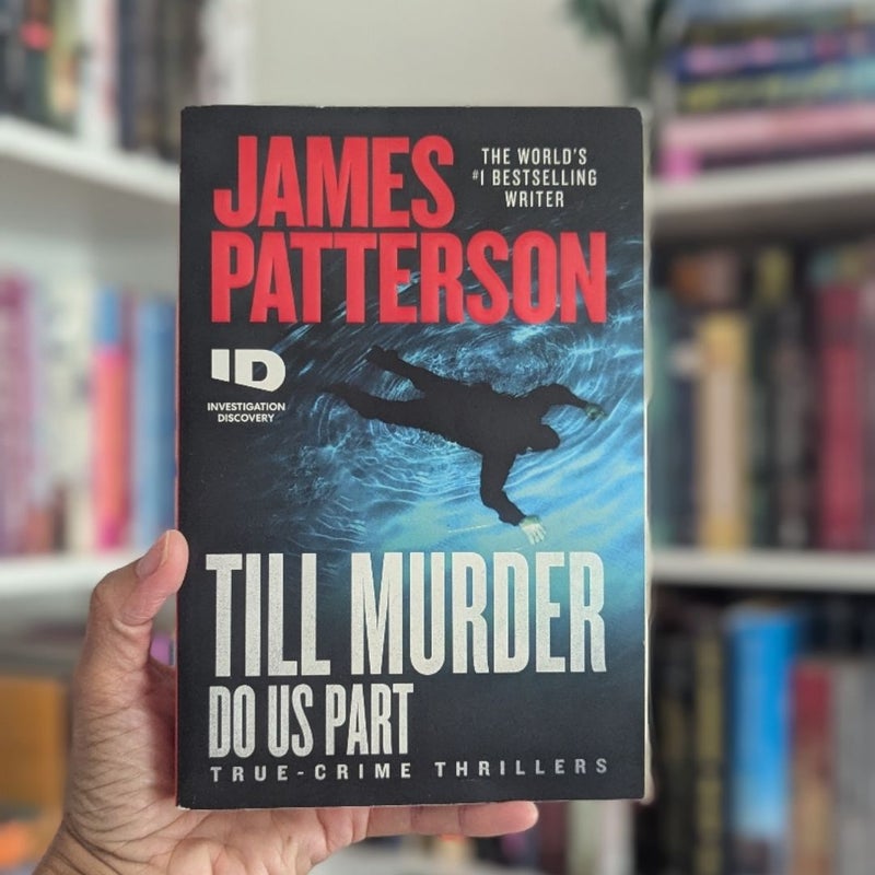 Till Murder Do Us Part