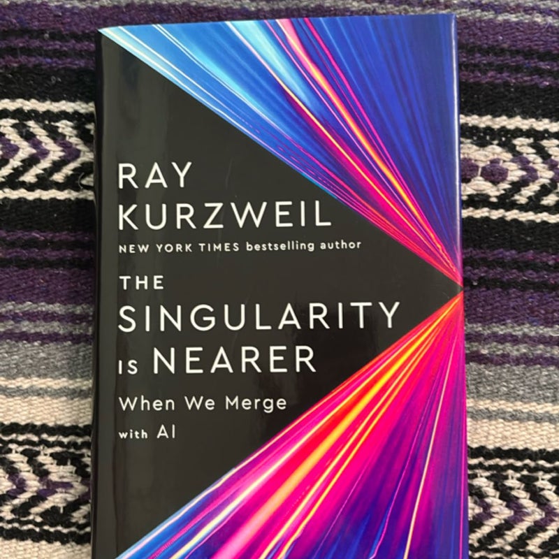 The Singularity Is Nearer
