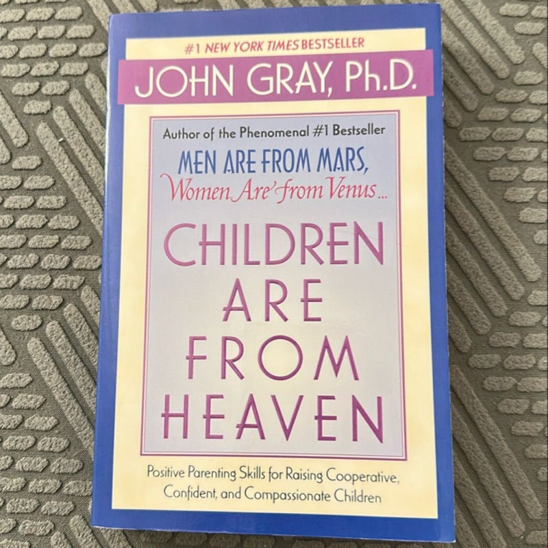 Children Are from Heaven
