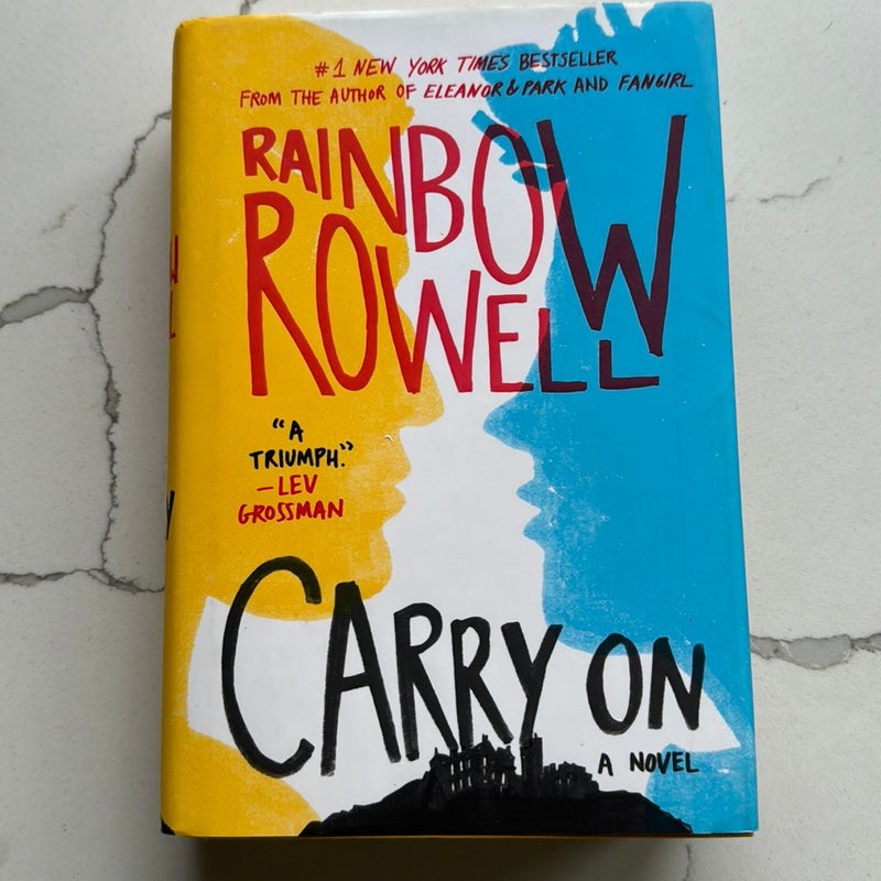 Carry On by Rainbow Rowell, Hardcover