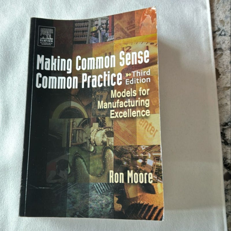 Making Common Sense Common Practice