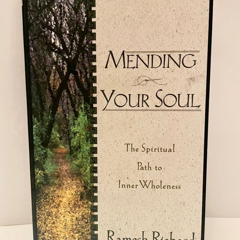Mending Your Soul