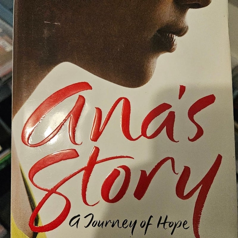 Ana's story. A story of hope