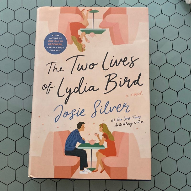 The Two Lives of Lydia Bird (FIRST EDITION)