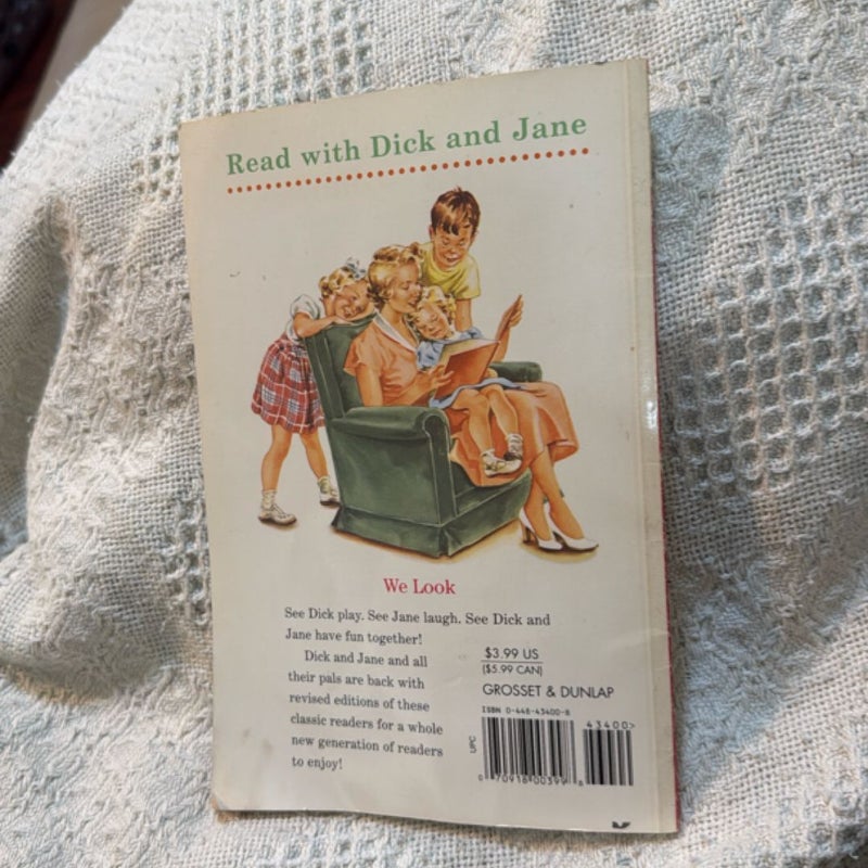 Dick and Jane- We Look