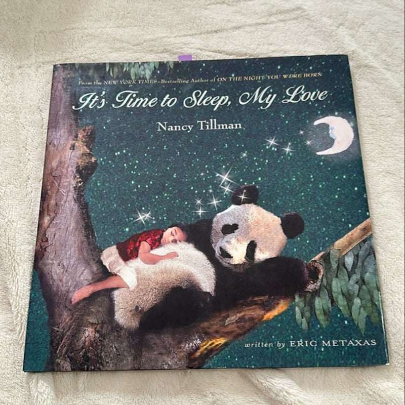 It's Time to Sleep, My Love