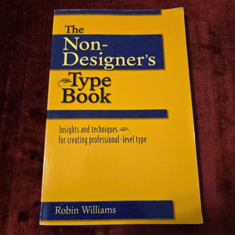 The Non-Designer's Type Book