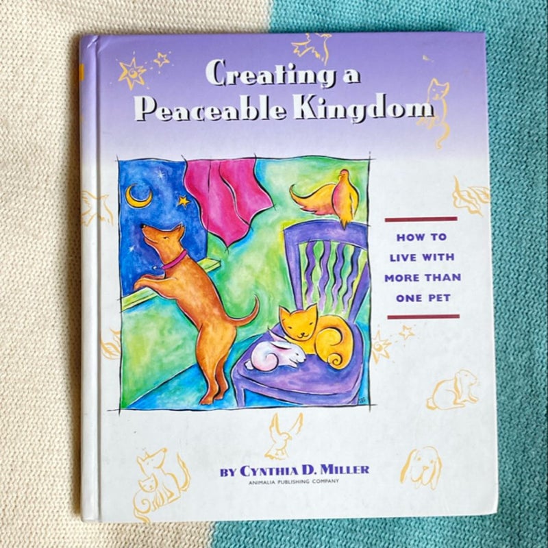 Creating a Peaceable Kingdom