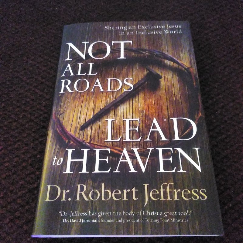 Not All Roads Lead to Heaven