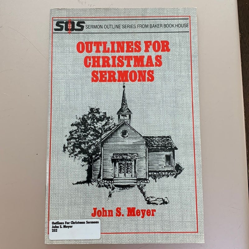 Outlines for Christmas Sermons