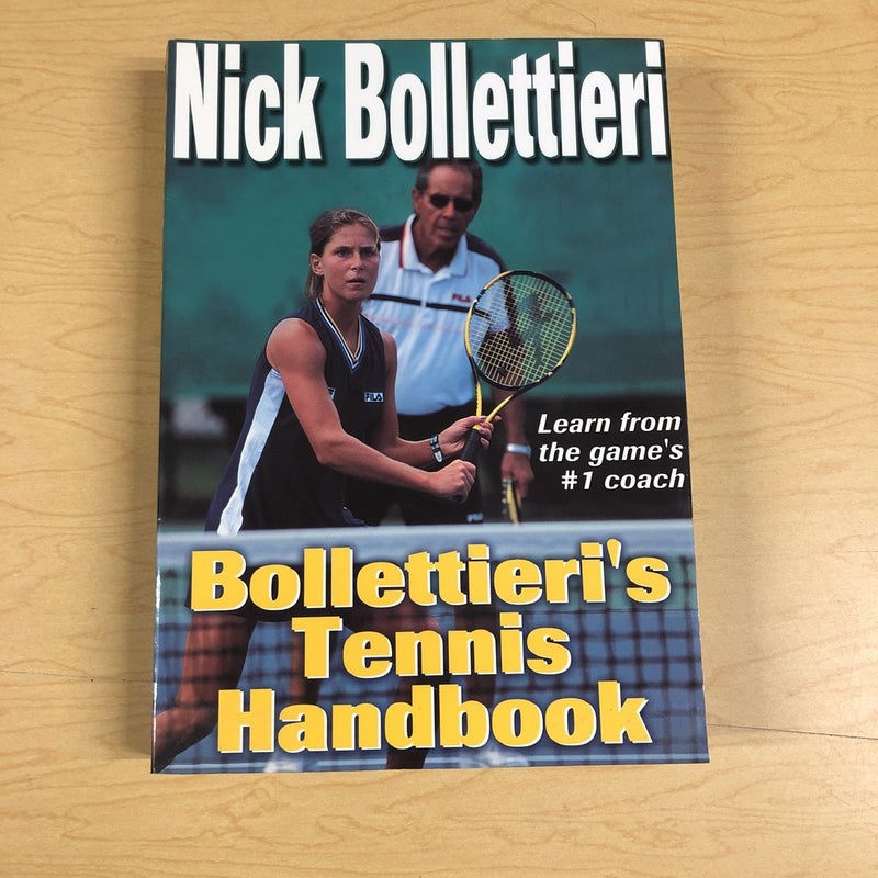 Bollettieri's Tennis Handbook