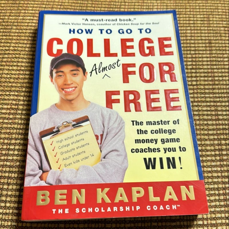 How to Go to College Almost for Free, Updated