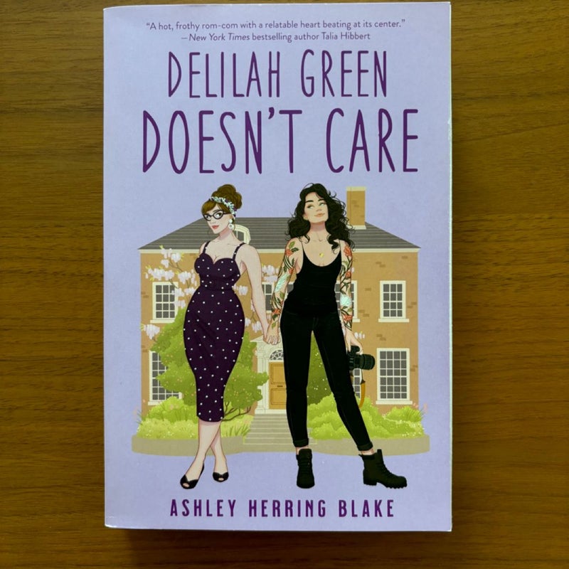 Delilah Green Doesn't Care