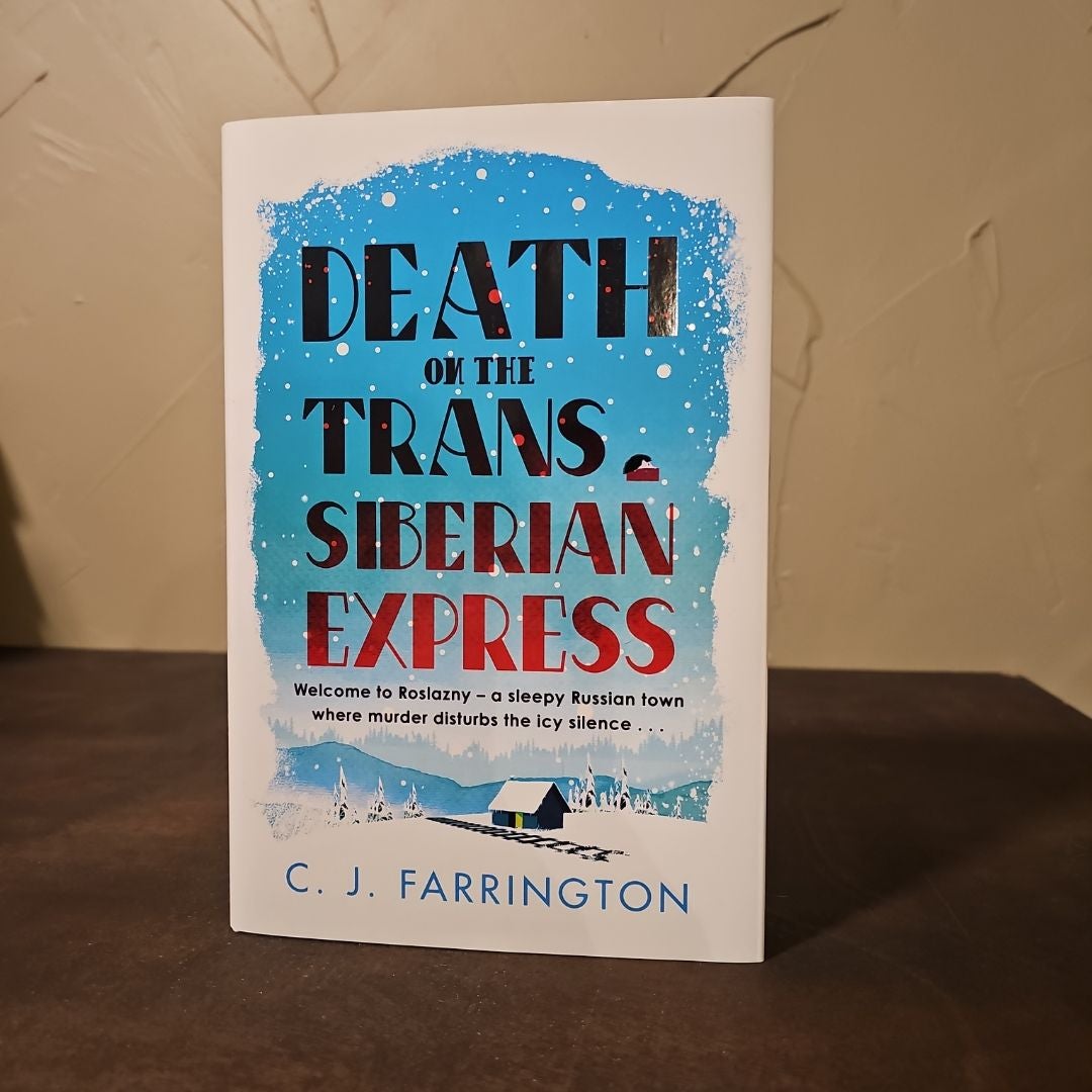 Death on the Trans-Siberian Express