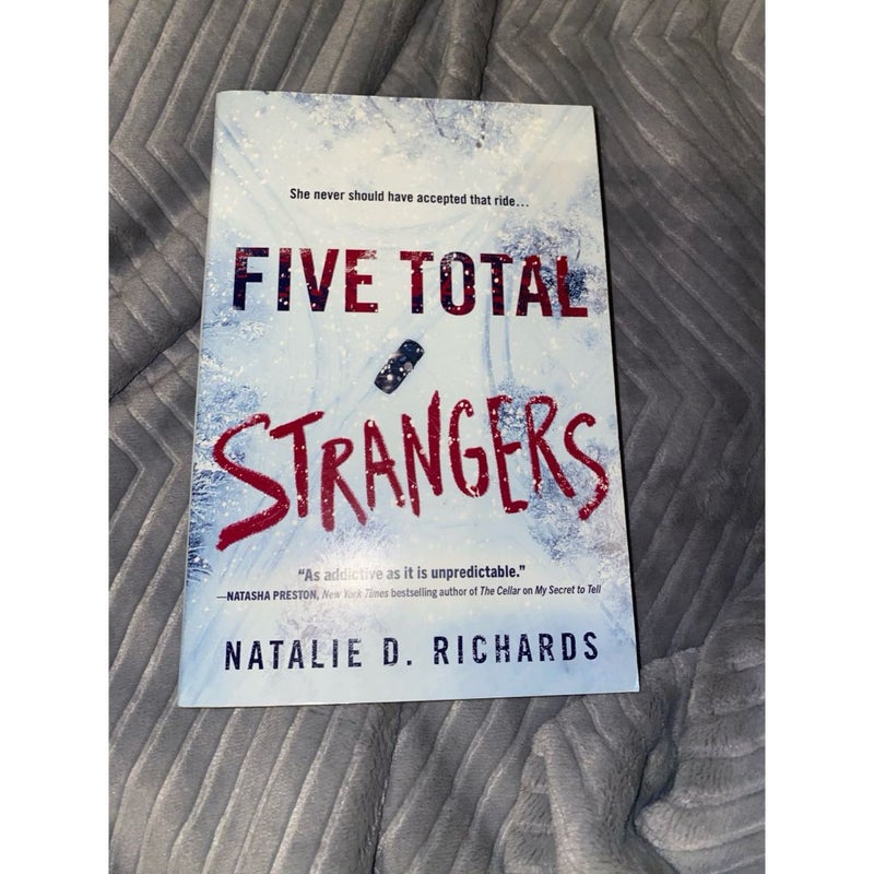 Five Total Strangers