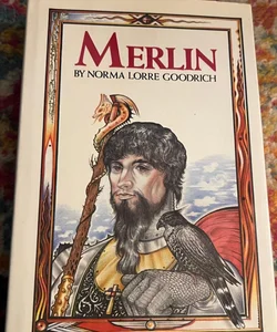 Merlin  by Goodrich, Norma Lorre (1987, 1st Ed HC/DJ) Franklin  Watts LIKE NEW