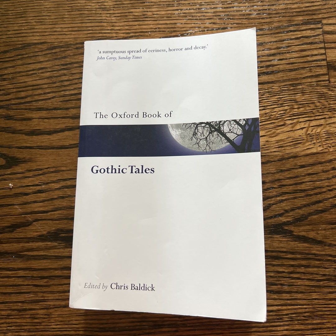 The Oxford Book of Gothic Tales