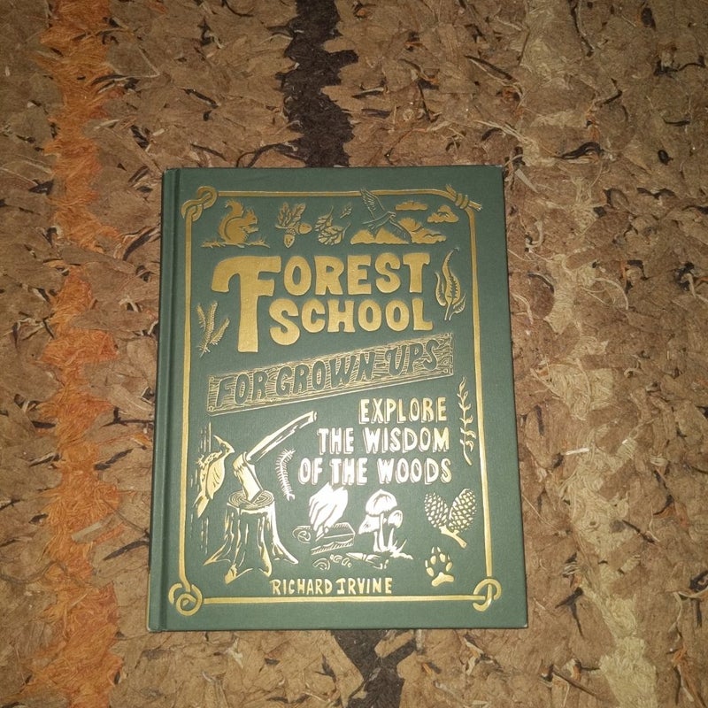 Forest School for Grown-Ups