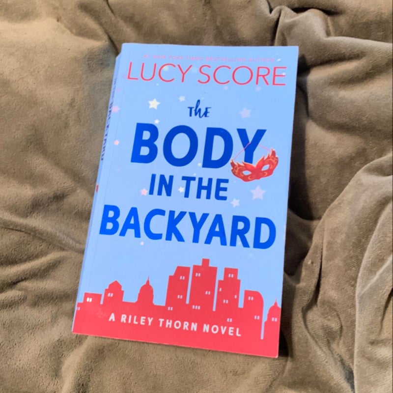 The Body In The Backyard