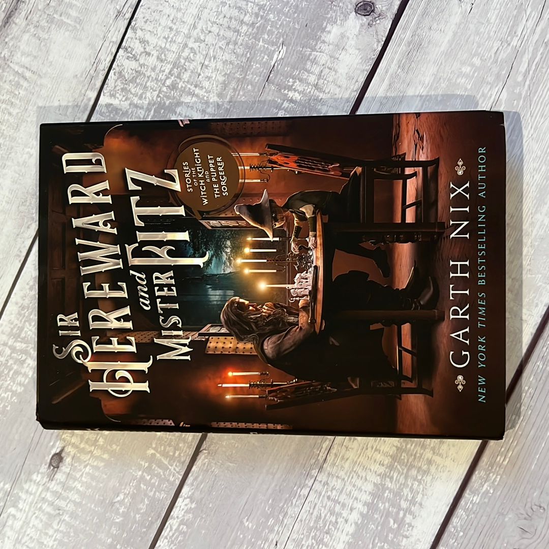 Sir Hereward and Mister Fitz