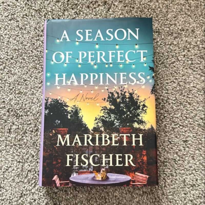 A Season of Perfect Happiness