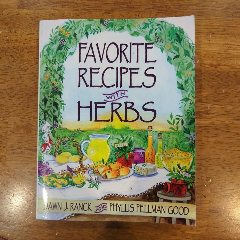 Favorite Recipes with Herbs