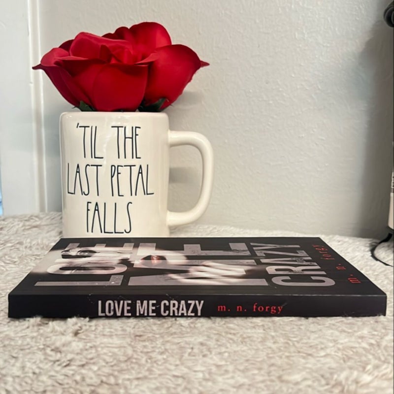 Love Me Crazy