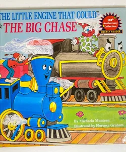 The Little Engine That Could & The Big Chase