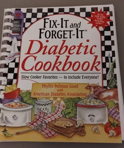 Fix-It and Forget-It Diabetic Cookbook