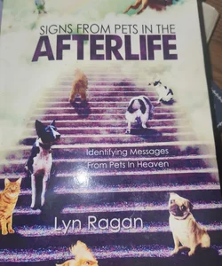 Signs from Pets in the Afterlife