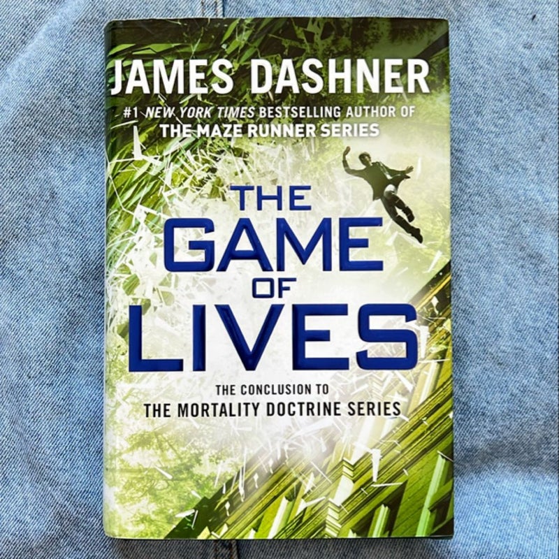 The Game of Lives (the Mortality Doctrine, Book Three)