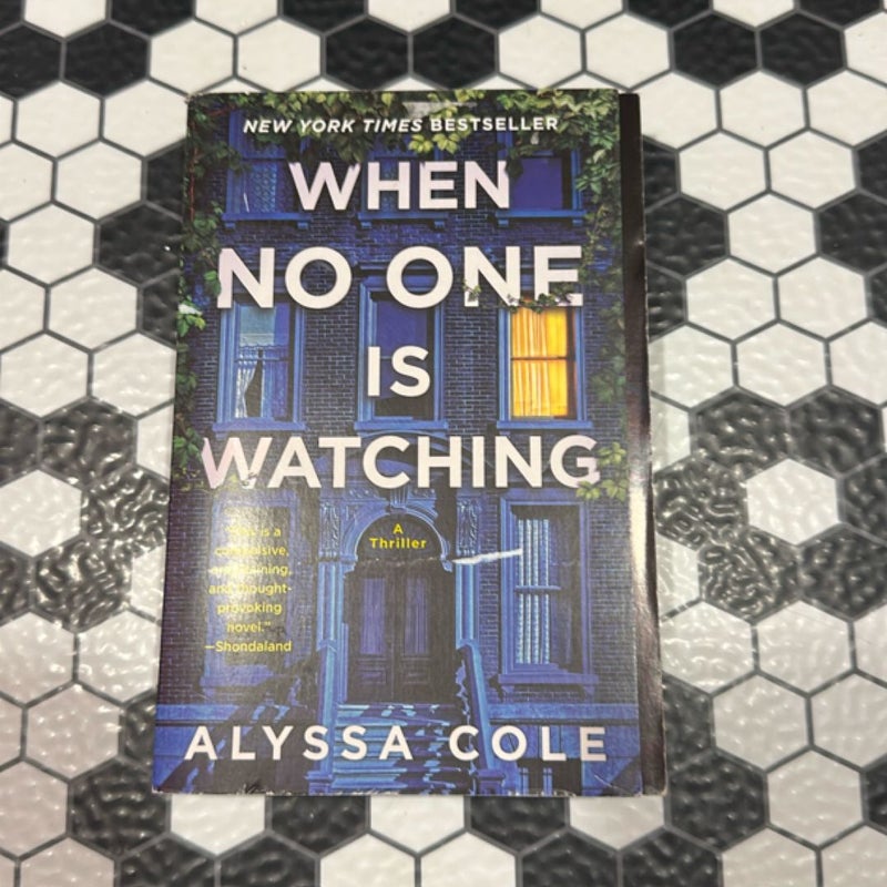 When No One Is Watching