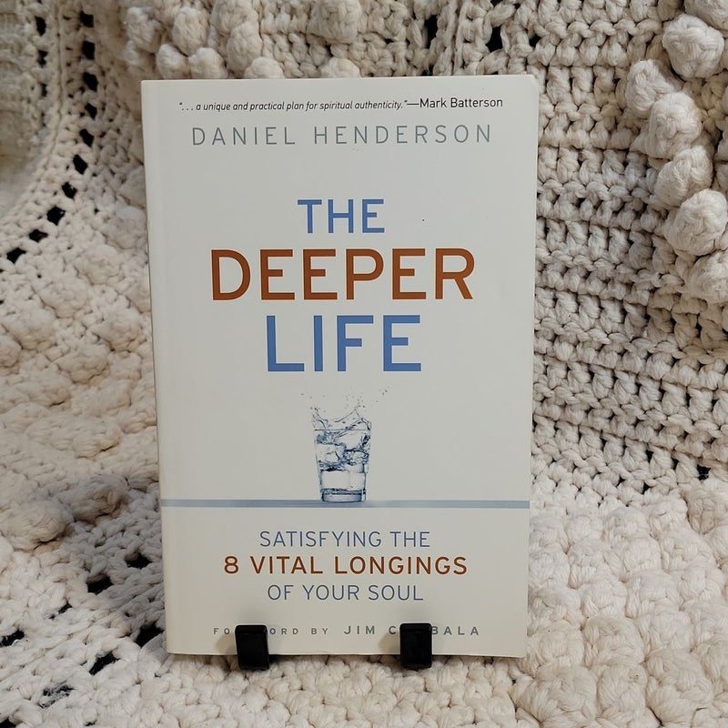 The Deeper Life