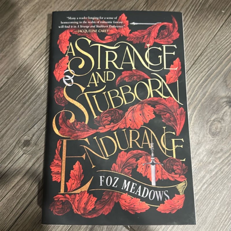 A Strange and Stubborn Endurance