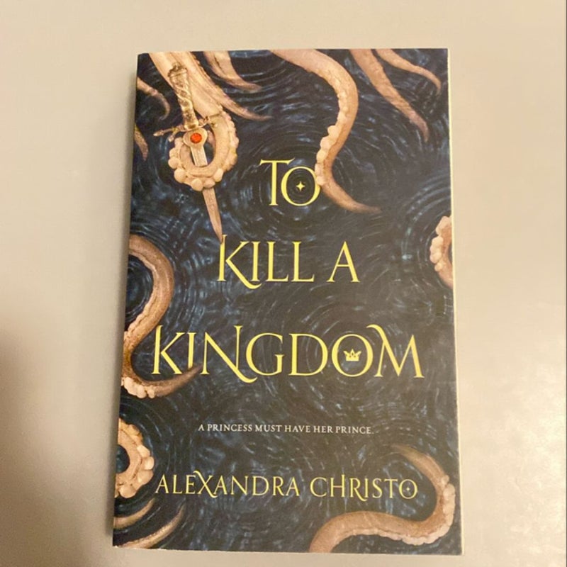 To Kill a Kingdom