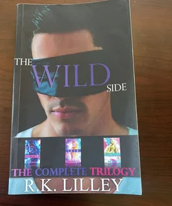 The Wild Side Trilogy