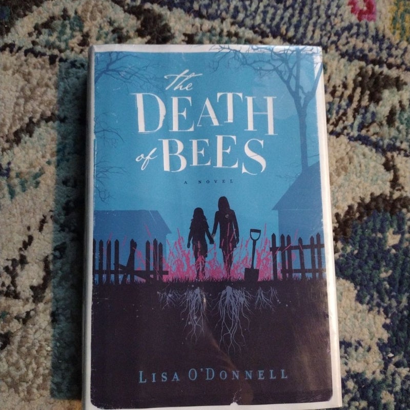 The Death of Bees